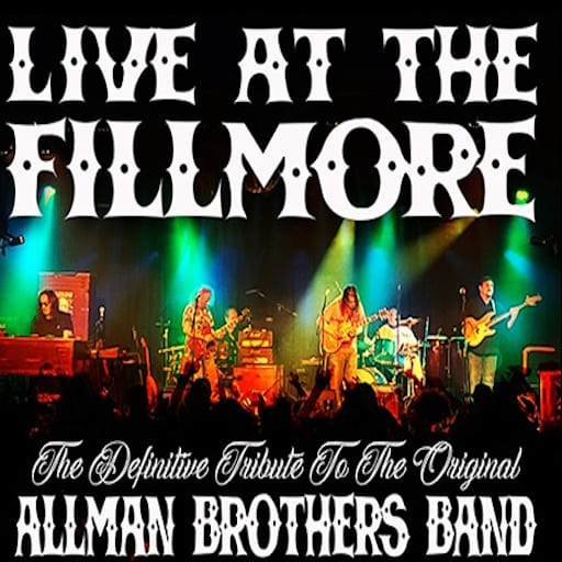 Live At The Fillmore - Tribute to The Allman Brothers concerts in Jacksonville.